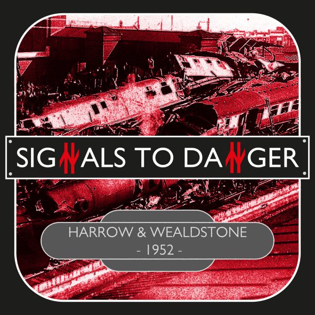 17: Harrow & Wealdstone – 1952