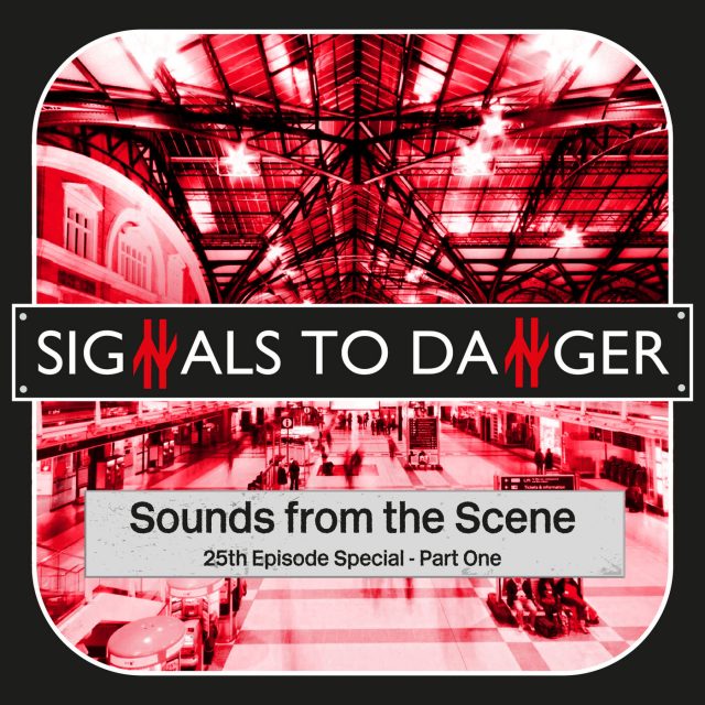 25: Sounds from the Scene – 25th Episode Special