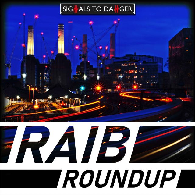 42: RAIB Roundup 6th October ’23